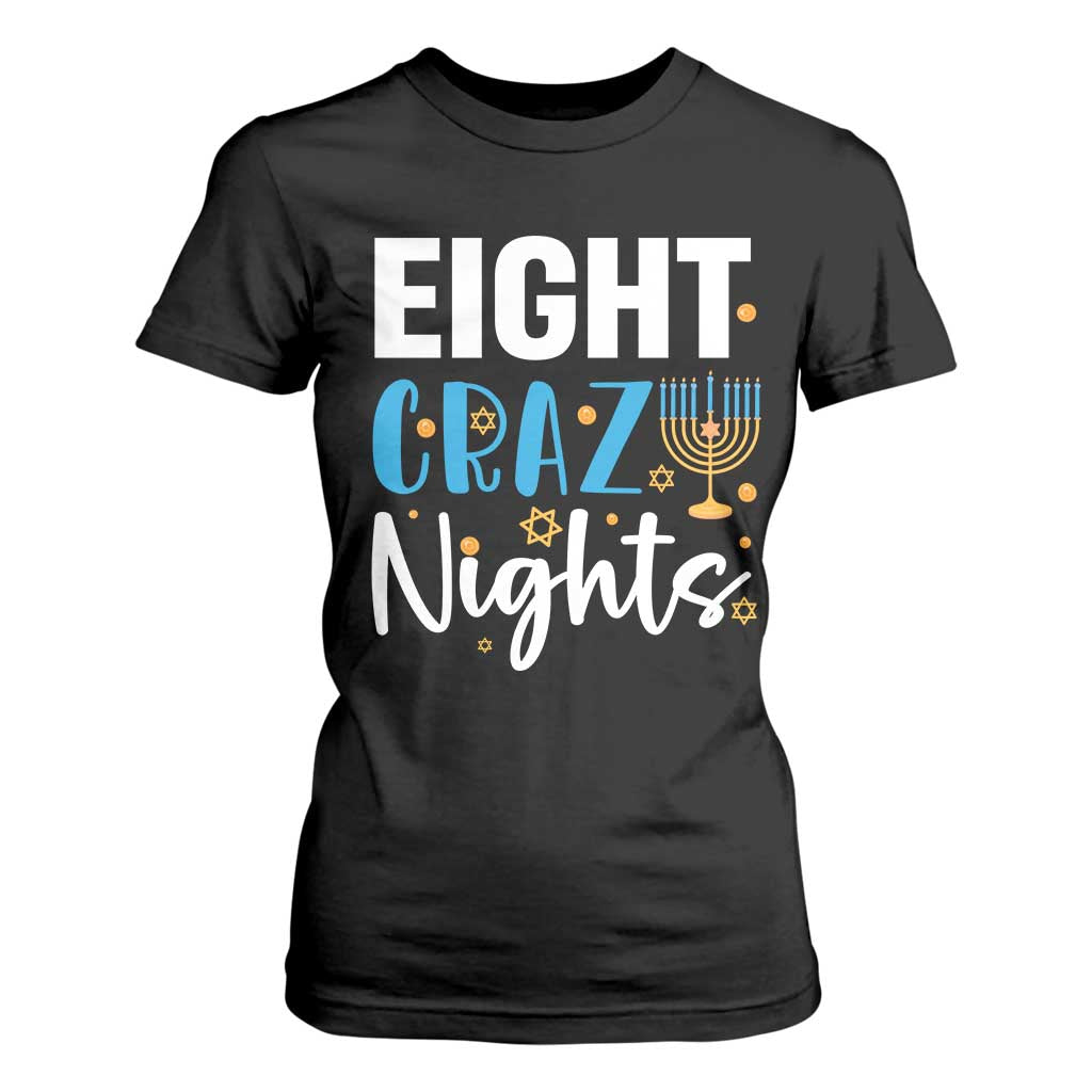 Funny Hanukkah Eight Crazy Nights T Shirt For Women Menorah David Stars TS11 Black Print Your Wear