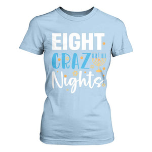 Funny Hanukkah Eight Crazy Nights T Shirt For Women Menorah David Stars TS11 Light Blue Print Your Wear