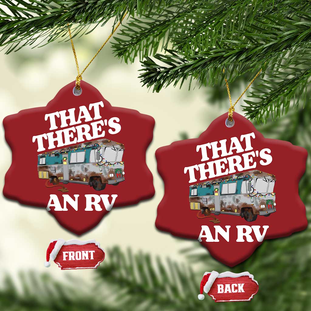 Funny Xmas Movie Christmas Ornament That There's An RV Led Lights Camping Motorhome TS11 Snow Flake Red Print Your Wear