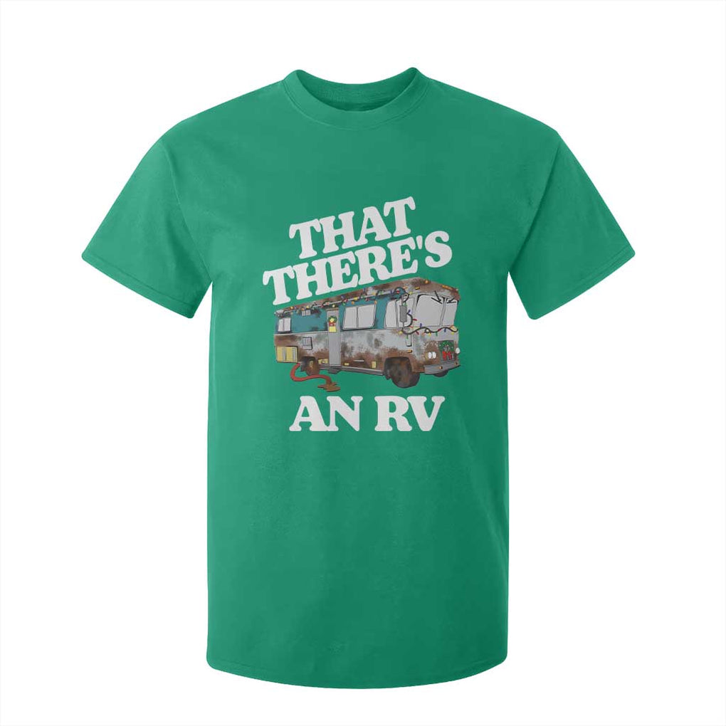 Funny Christmas Movie T Shirt For Kid That There's An RV Led Lights Camping Motorhome TS11 Irish Green Print Your Wear