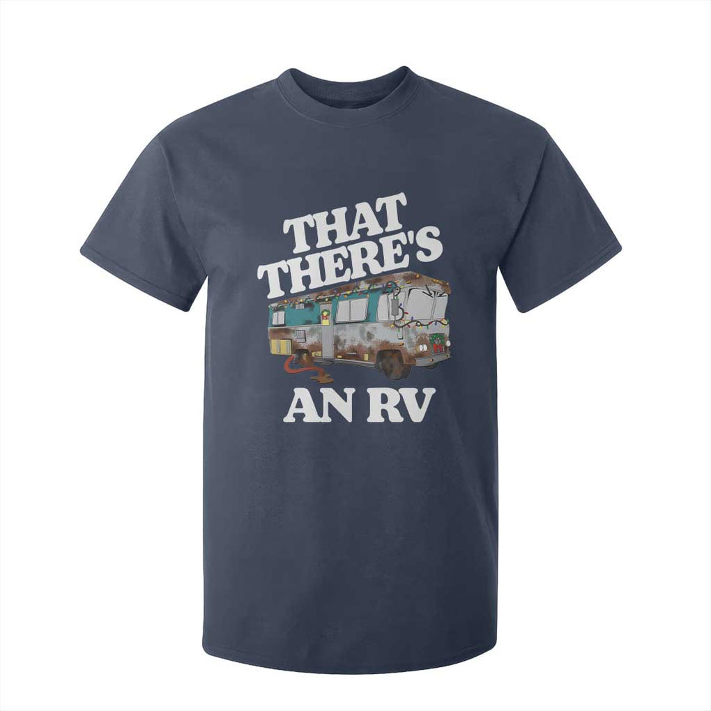 Funny Christmas Movie T Shirt For Kid That There's An RV Led Lights Camping Motorhome TS11 Navy Print Your Wear