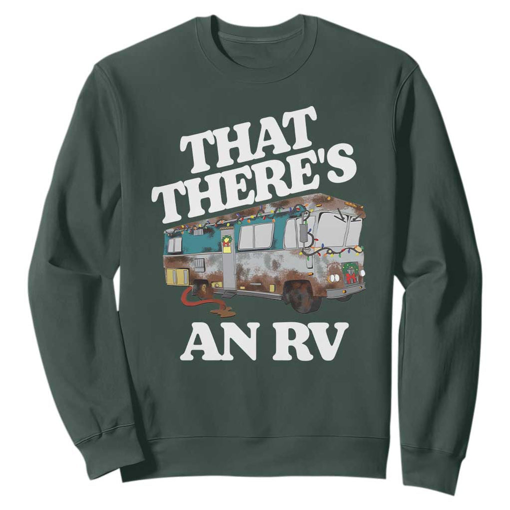 Funny Christmas Movie Sweatshirt That There's An RV Led Lights Camping Motorhome TS11 Dark Forest Green Print Your Wear