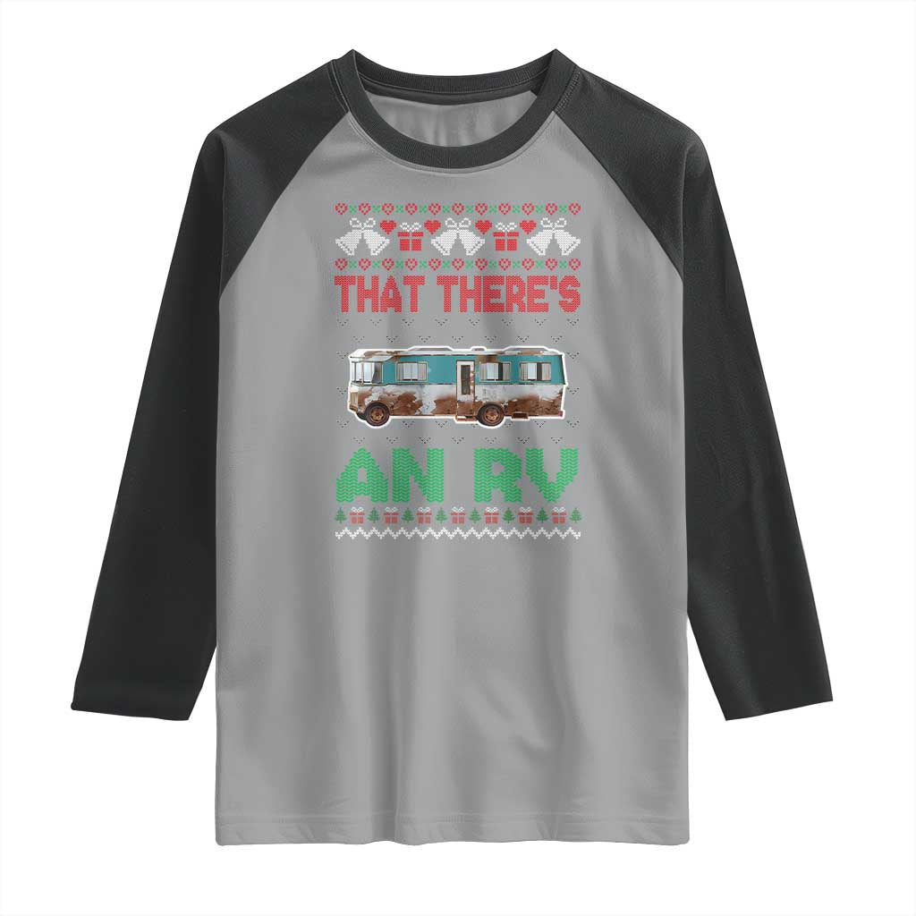 Funny Christmas Movie Raglan Shirt That There's An RV Camping Motorhome Bell TS11 Sport Gray Black Print Your Wear