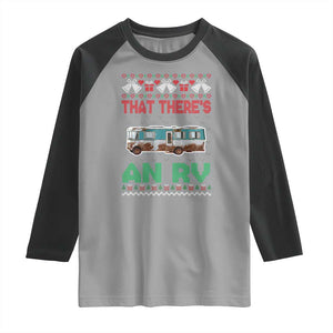 Funny Christmas Movie Raglan Shirt That There's An RV Camping Motorhome Bell TS11 Sport Gray Black Print Your Wear