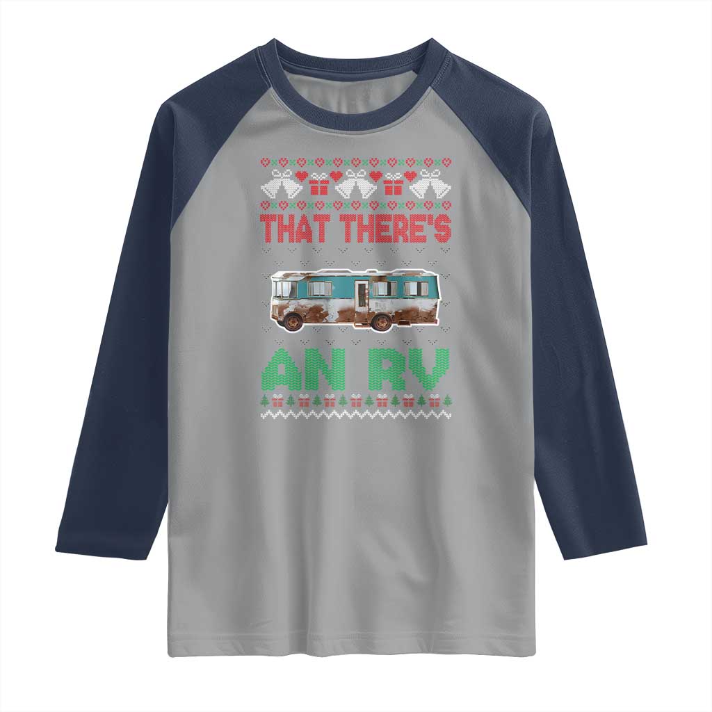 Funny Christmas Movie Raglan Shirt That There's An RV Camping Motorhome Bell TS11 Sport Gray Navy Print Your Wear