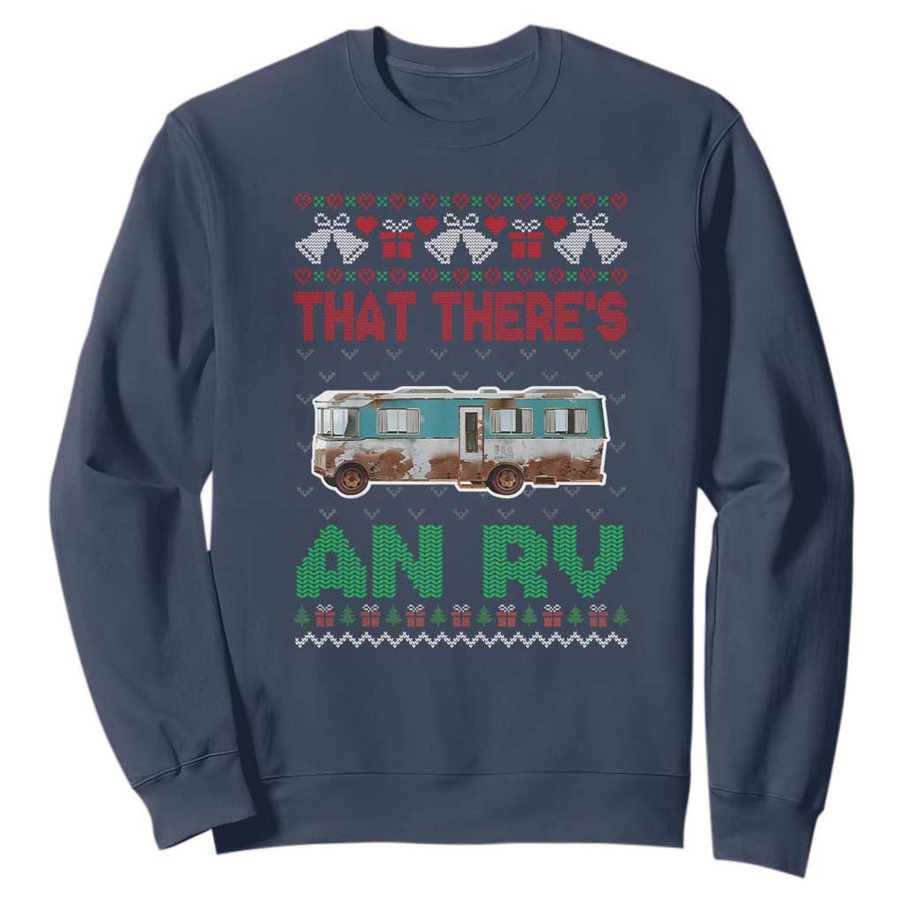 Funny Christmas Movie Sweatshirt That There's An RV Camping Motorhome Bell TS11 Navy Print Your Wear