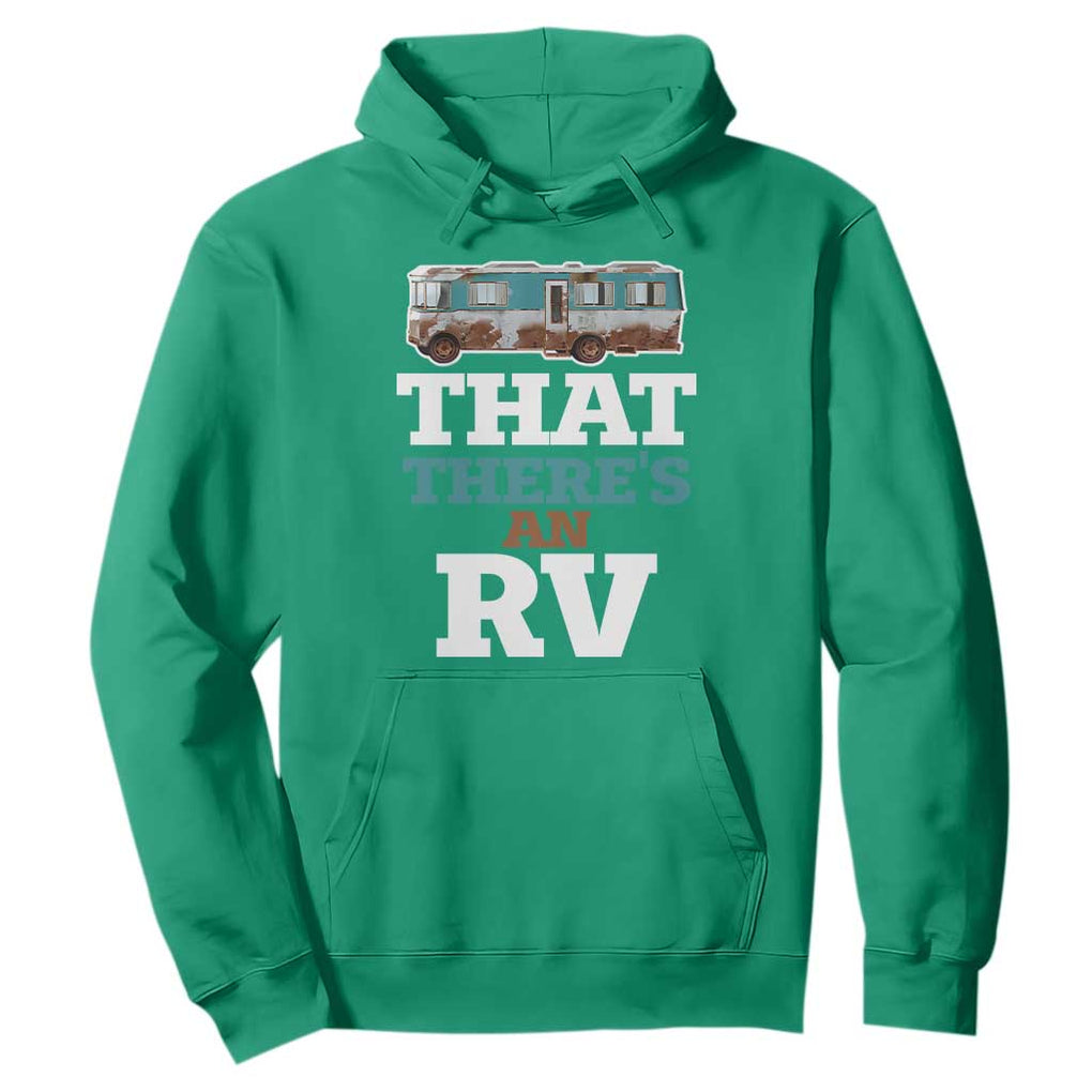 Funny Christmas Movie Hoodie That There's An RV Camping Car Motorhome TS11 Irish Green Print Your Wear
