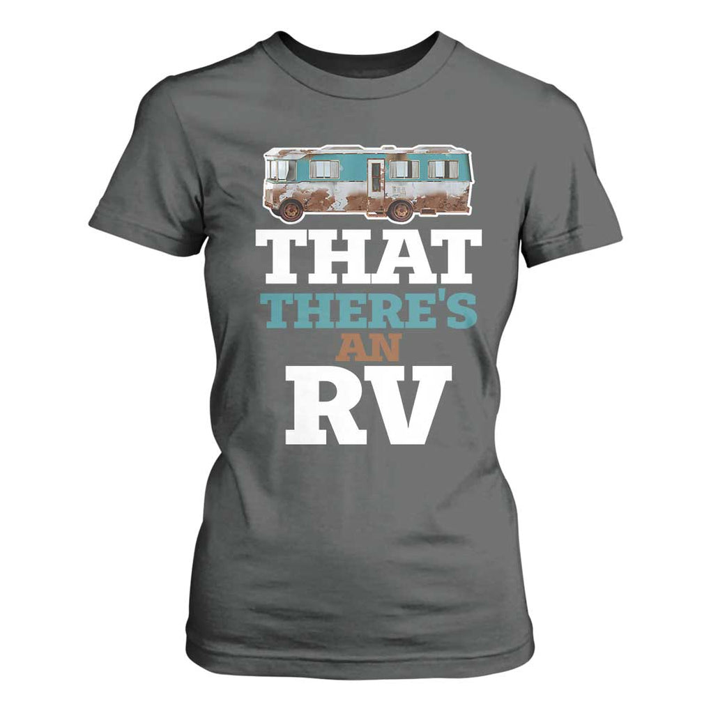 Funny Christmas Movie T Shirt For Women That There's An RV Camping Car Motorhome TS11 Dark Heather Print Your Wear