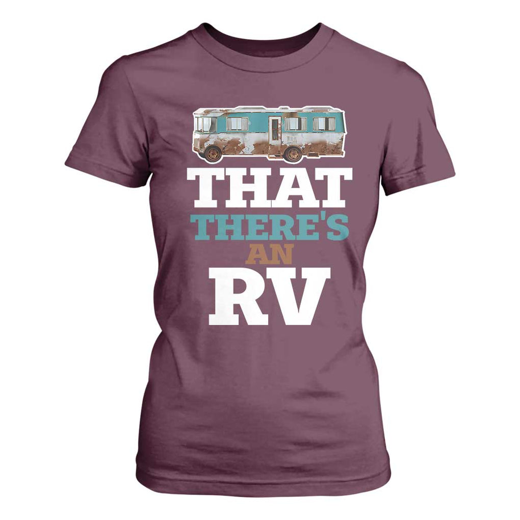 Funny Christmas Movie T Shirt For Women That There's An RV Camping Car Motorhome TS11 Maroon Print Your Wear
