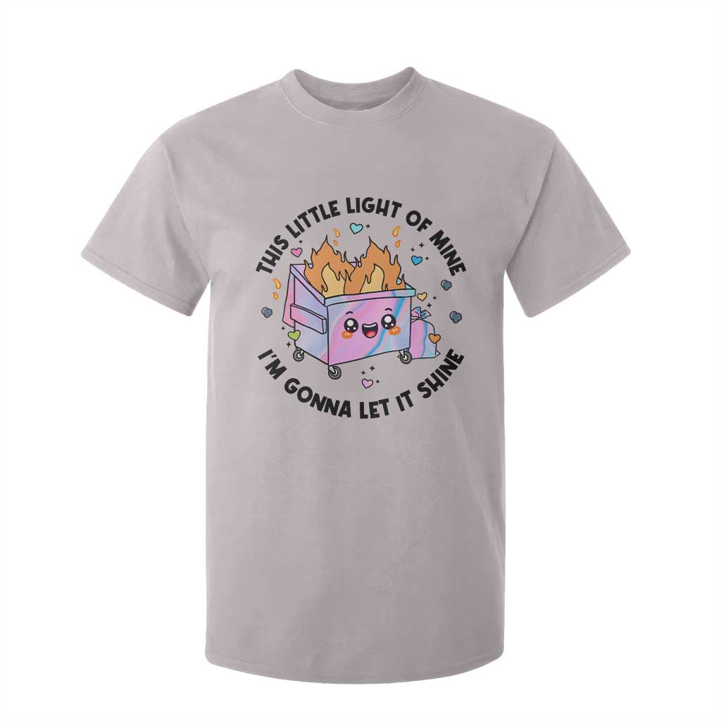 Funny Holo Lil Fire Dumpster T Shirt For Kid This Little Light Of Mine I'm Gonna Let It Shine TS11 Ice Gray Print Your Wear