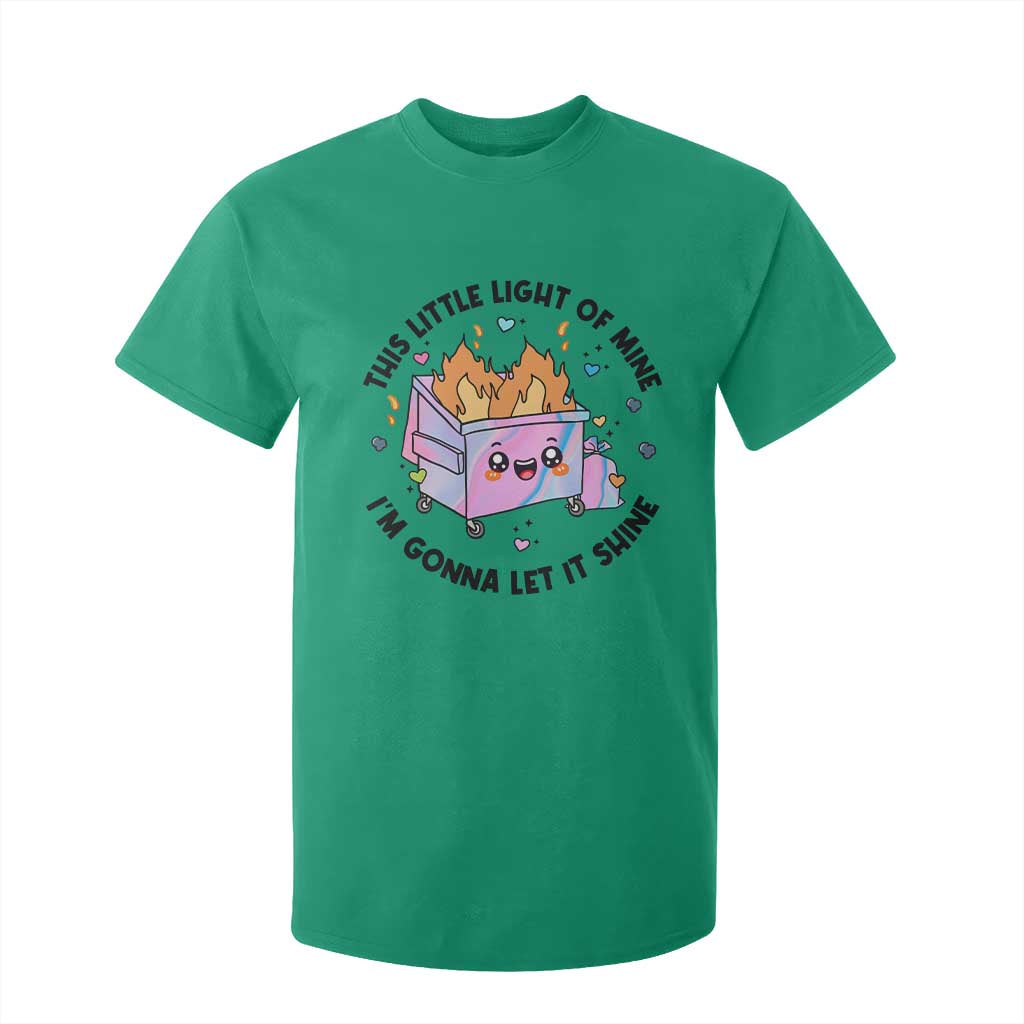 Funny Holo Lil Fire Dumpster T Shirt For Kid This Little Light Of Mine I'm Gonna Let It Shine TS11 Irish Green Print Your Wear