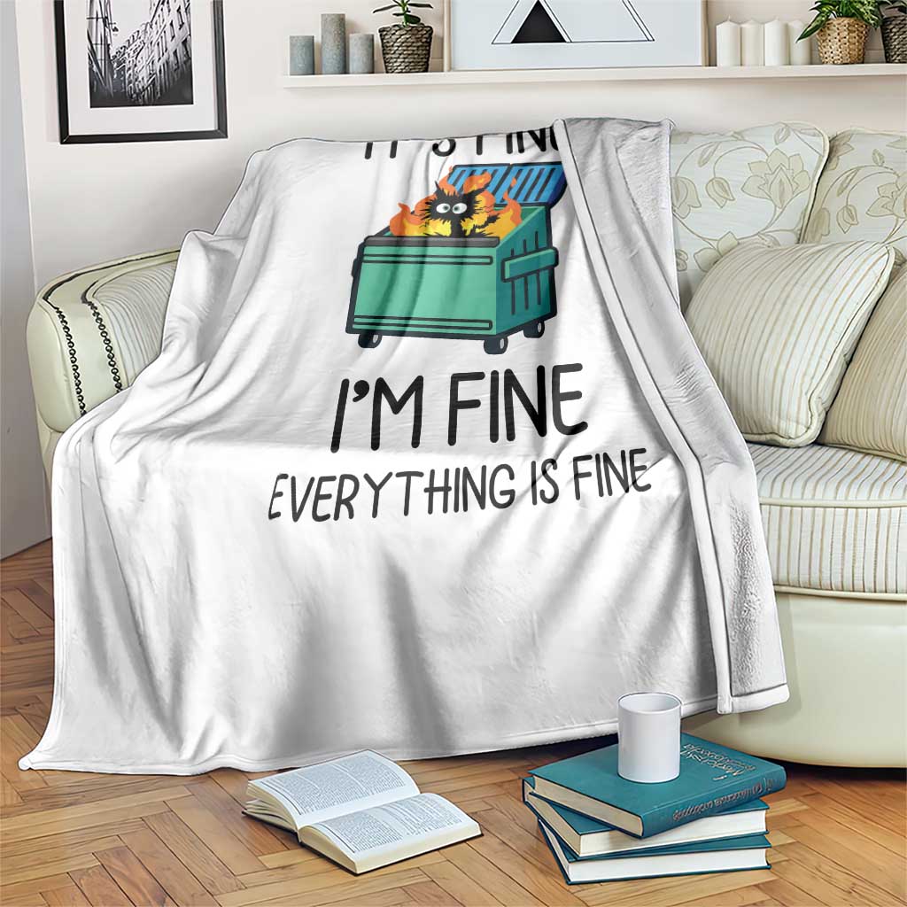 Funny It's Fine I'm Everything Is Fine Throw Blanket Black Cat Lil Dumpster Fire TS11 Print Your Wear