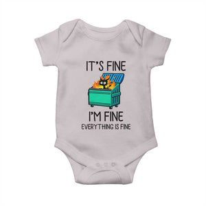 Funny It's Fine I'm Everything Is Fine Baby Onesie Black Cat Lil Dumpster Fire TS11 Ice Gray Print Your Wear