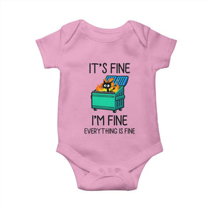 Funny It's Fine I'm Everything Is Fine Baby Onesie Black Cat Lil Dumpster Fire TS11 Light Pink Print Your Wear