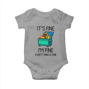 Funny It's Fine I'm Everything Is Fine Baby Onesie Black Cat Lil Dumpster Fire TS11 Sport Gray Print Your Wear