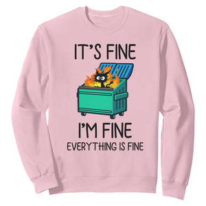 Funny It's Fine I'm Everything Is Fine Sweatshirt Black Cat Lil Dumpster Fire TS11 Light Pink Print Your Wear
