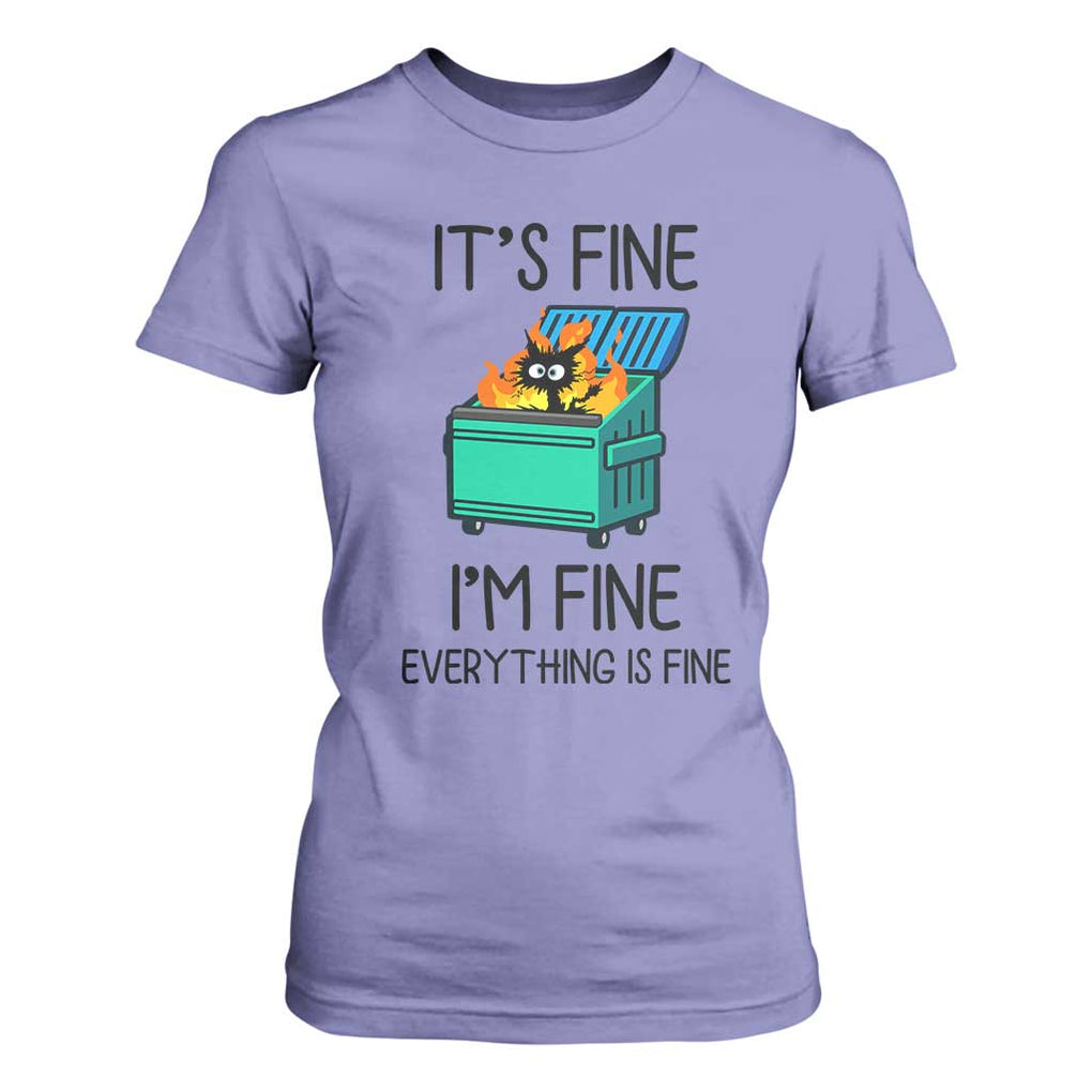 Funny It's Fine I'm Everything Is Fine T Shirt For Women Black Cat Lil Dumpster Fire TS11 Violet Print Your Wear