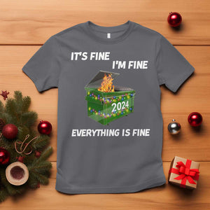 Funny It's Fine I'm Everything Is Fine 2024 T Shirt Lil Dumpster Fire TS11 Charcoal Print Your Wear