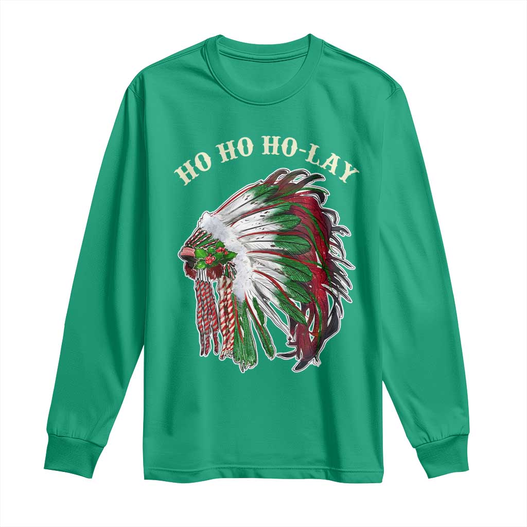 Funny Christmas Native American Long Sleeve Shirt Ho Ho Ho Lay Vintage War Bonnet TS11 Irish Green Print Your Wear