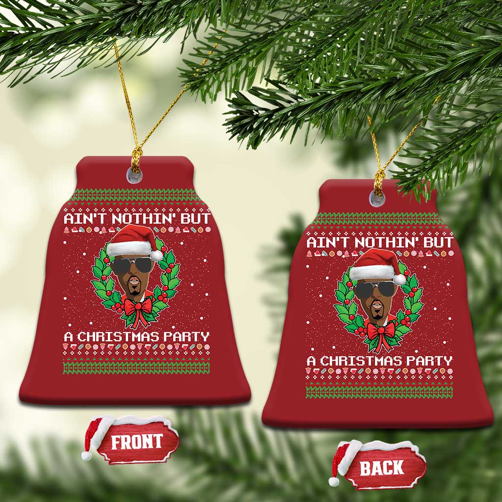 Funny Diddy Ain't Nothin' But A Xmas Party Christmas Ornament TS11 Bell Flake Red Print Your Wear