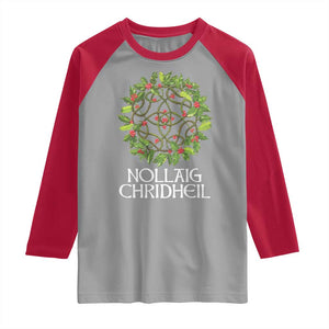 Scottish Merry Christmas Raglan Shirt Nollaig Chridhel Celtic Xmas Mistletoe TS11 Sport Gray Red Print Your Wear