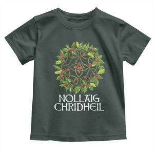 Scottish Merry Christmas Toddler T Shirt Nollaig Chridhel Celtic Xmas Mistletoe TS11 Dark Forest Green Print Your Wear