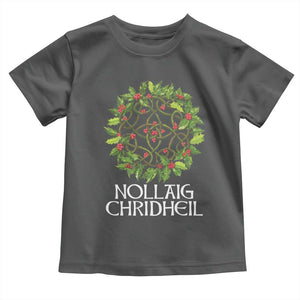 Scottish Merry Christmas Toddler T Shirt Nollaig Chridhel Celtic Xmas Mistletoe TS11 Dark Heather Print Your Wear