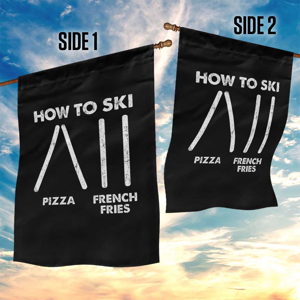 Funny Skiing Instructor Garden Flag How To Ski Food Lover Winter Sport TS11 Print Your Wear