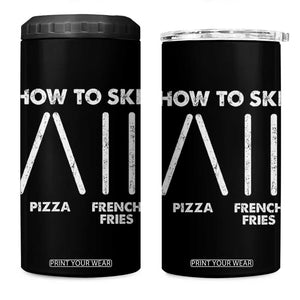 Funny Skiing Instructor 4 in 1 Can Cooler Tumbler How To Ski Food Lover Winter Sport TS11 One Size: 16 oz Black Print Your Wear