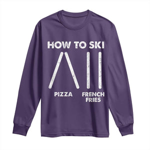 Funny Skiing Instructor Long Sleeve Shirt How To Ski Food Lover Winter Sport TS11 Purple Print Your Wear