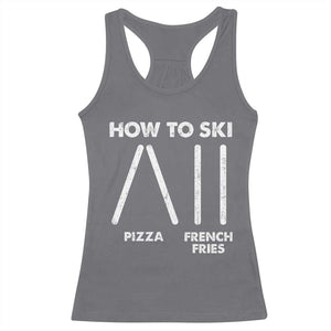 Funny Skiing Instructor Racerback Tank Top How To Ski Food Lover Winter Sport TS11 Charcoal Print Your Wear