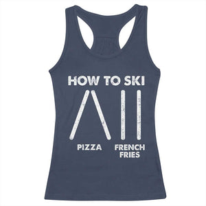 Funny Skiing Instructor Racerback Tank Top How To Ski Food Lover Winter Sport TS11 Navy Print Your Wear