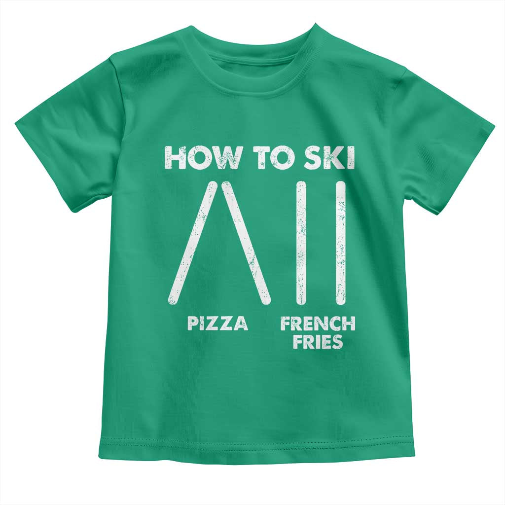 Funny Skiing Instructor Toddler T Shirt How To Ski Food Lover Winter Sport TS11 Irish Green Print Your Wear
