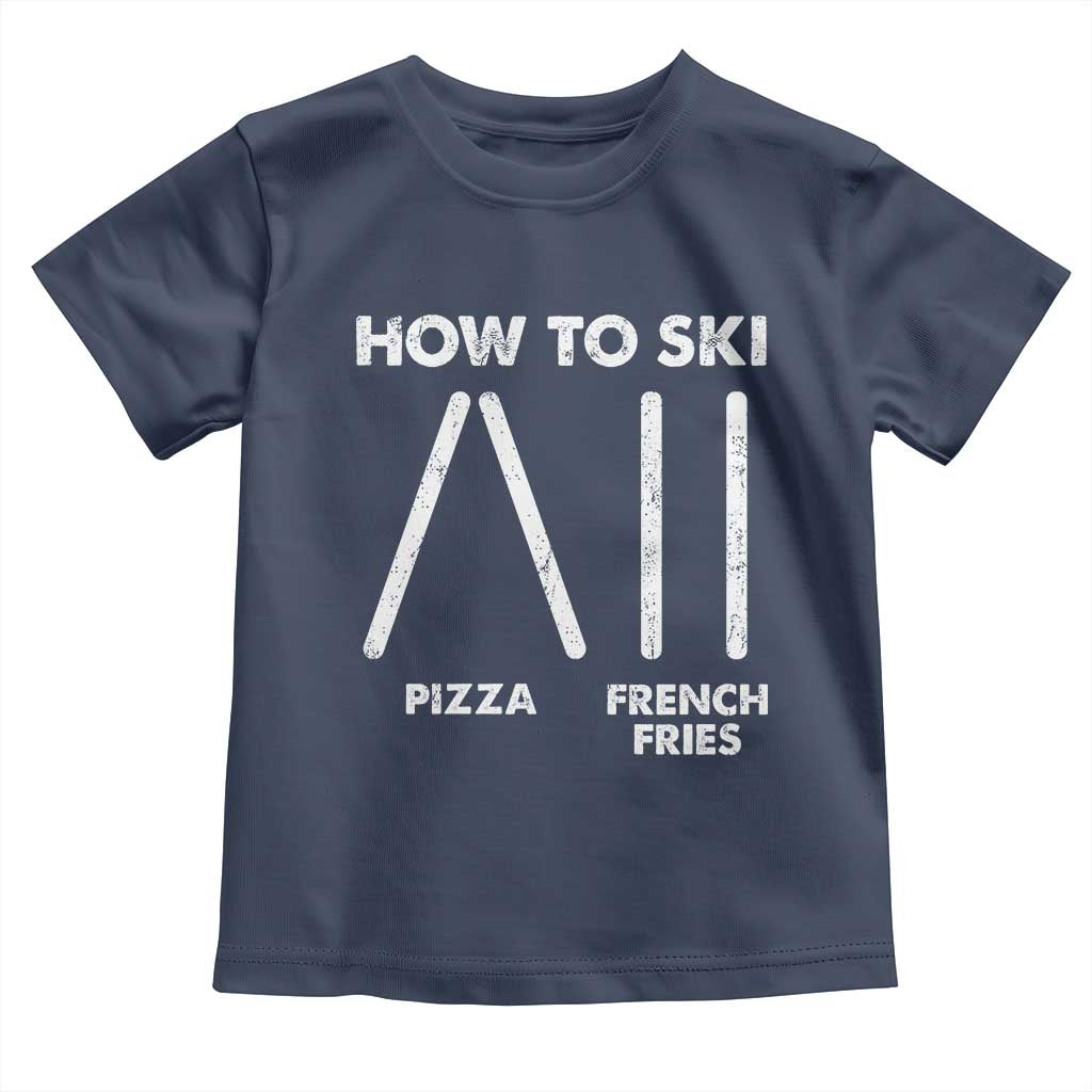 Funny Skiing Instructor Toddler T Shirt How To Ski Food Lover Winter Sport TS11 Navy Print Your Wear