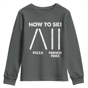 Funny Skiing Instructor Youth Sweatshirt How To Ski Food Lover Winter Sport TS11 Dark Heather Print Your Wear