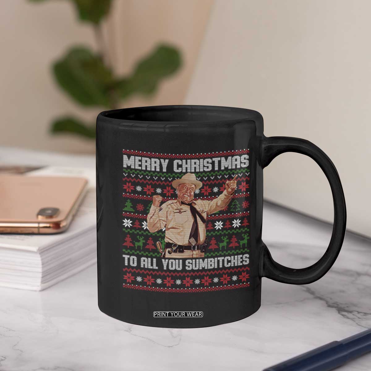 Merry Christmas To All You Sumbitches Coffee Mug Funny Smokey Xmas Movie The Bandit TS11 Print Your Wear