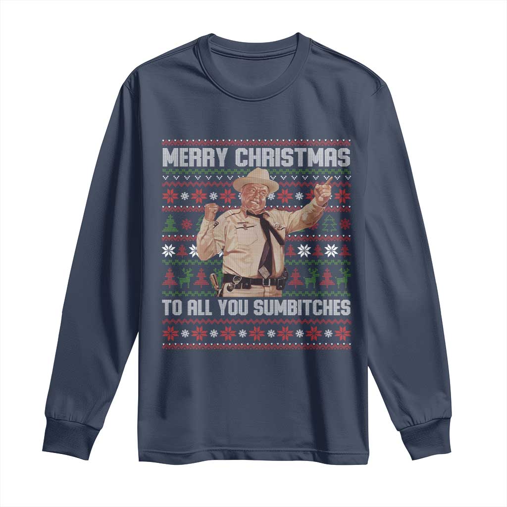 Merry Christmas To All You Sumbitches Long Sleeve Shirt Funny Smokey Xmas Movie The Bandit TS11 Navy Print Your Wear