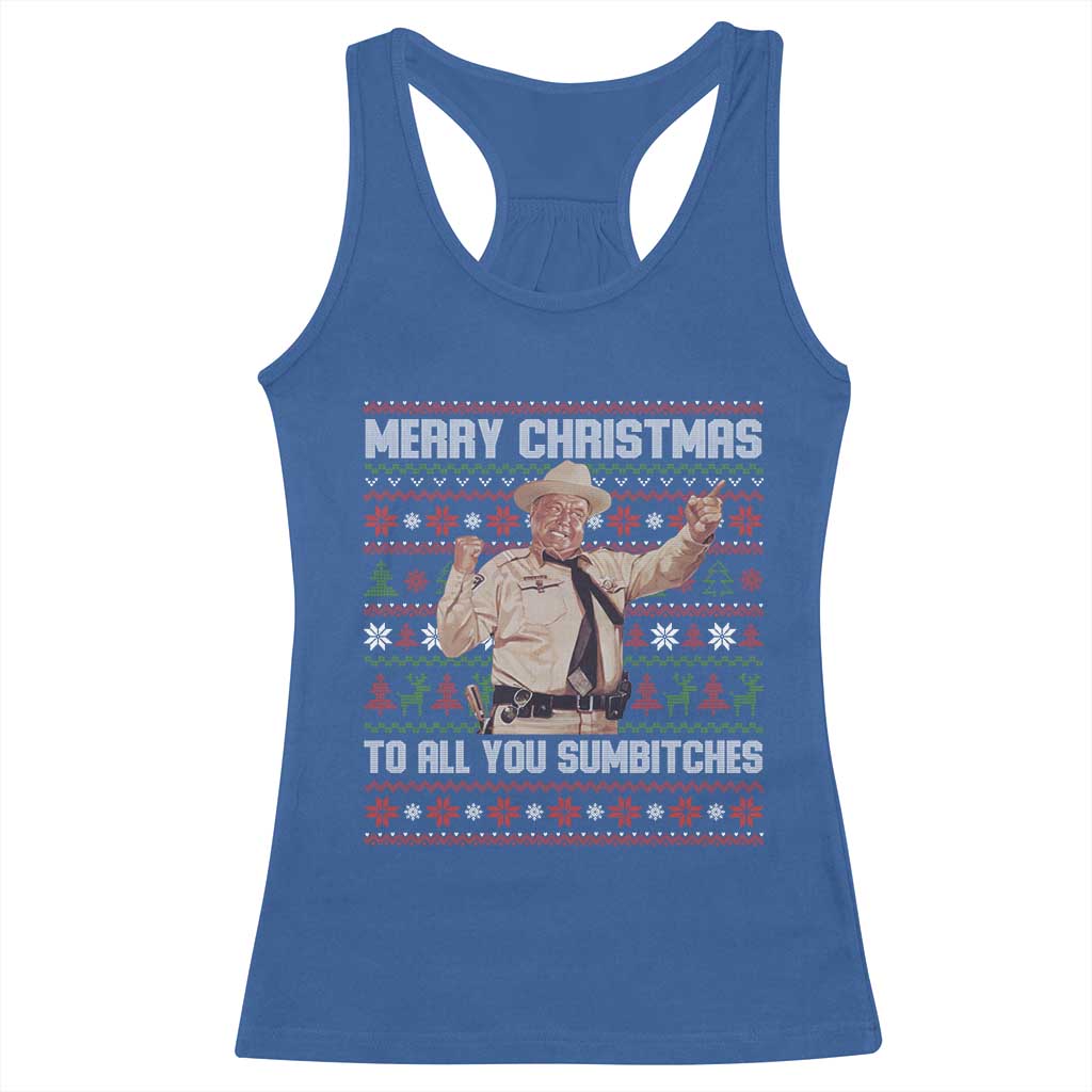 Merry Christmas To All You Sumbitches Racerback Tank Top Funny Smokey Xmas Movie The Bandit TS11 Royal Blue Print Your Wear