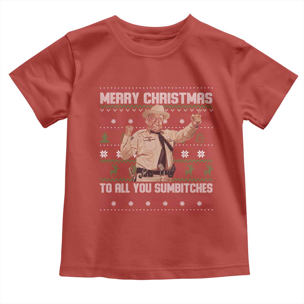 Merry Christmas To All You Sumbitches Toddler T Shirt Funny Smokey Xmas Movie The Bandit TS11 Red Print Your Wear