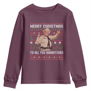 Merry Christmas To All You Sumbitches Youth Sweatshirt Funny Smokey Xmas Movie The Bandit TS11 Maroon Print Your Wear
