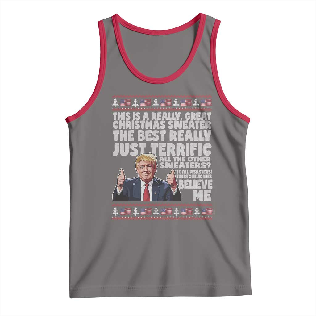 Funny Trump Christmas Tank Top This Is A Really Great Christmas Sweater The Best Really Just Terrific - Print Your Wear