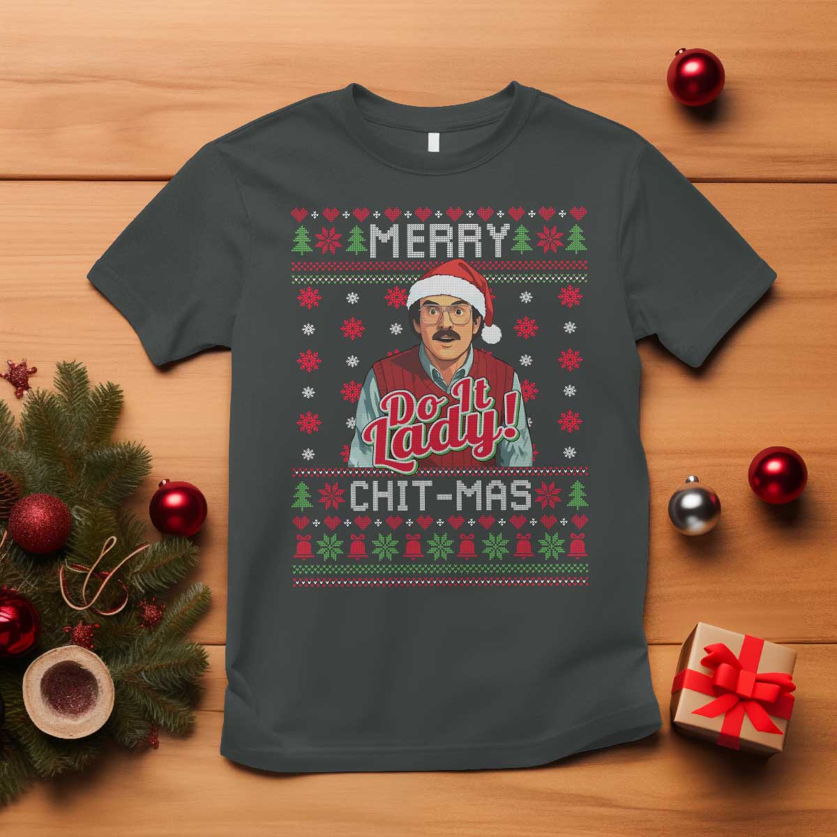 Funny Chit Christmas T Shirt Merry Chit Mas Do It Lady Ugly Xmas TS11 Dark Heather Print Your Wear