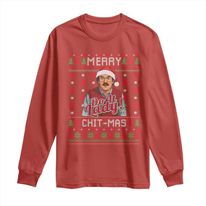 Funny Chit Christmas Long Sleeve Shirt Merry Chit Mas Do It Lady Ugly Xmas TS11 Red Print Your Wear