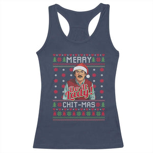 Funny Chit Christmas Racerback Tank Top Merry Chit Mas Do It Lady Ugly Xmas TS11 Navy Print Your Wear