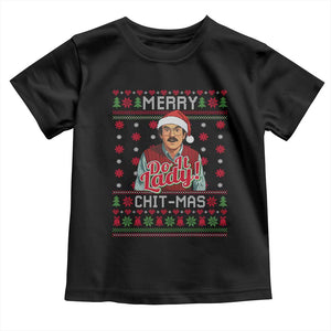 Funny Chit Christmas Toddler T Shirt Merry Chit Mas Do It Lady Ugly Xmas TS11 Black Print Your Wear