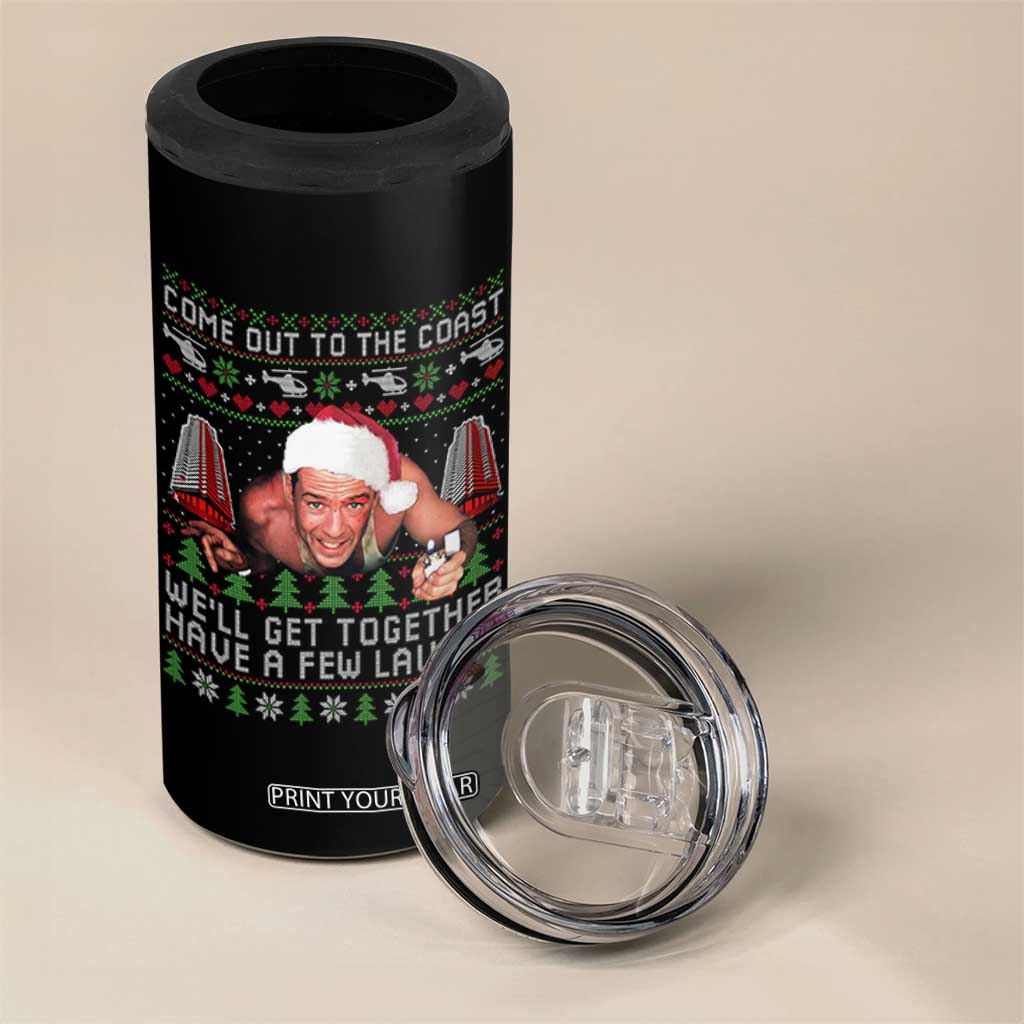Funny Nakatomi Plaza Christmas 4 in 1 Can Cooler Tumbler Come Out To The Coast John Xmas 80's Die Movie TS11 Print Your Wear