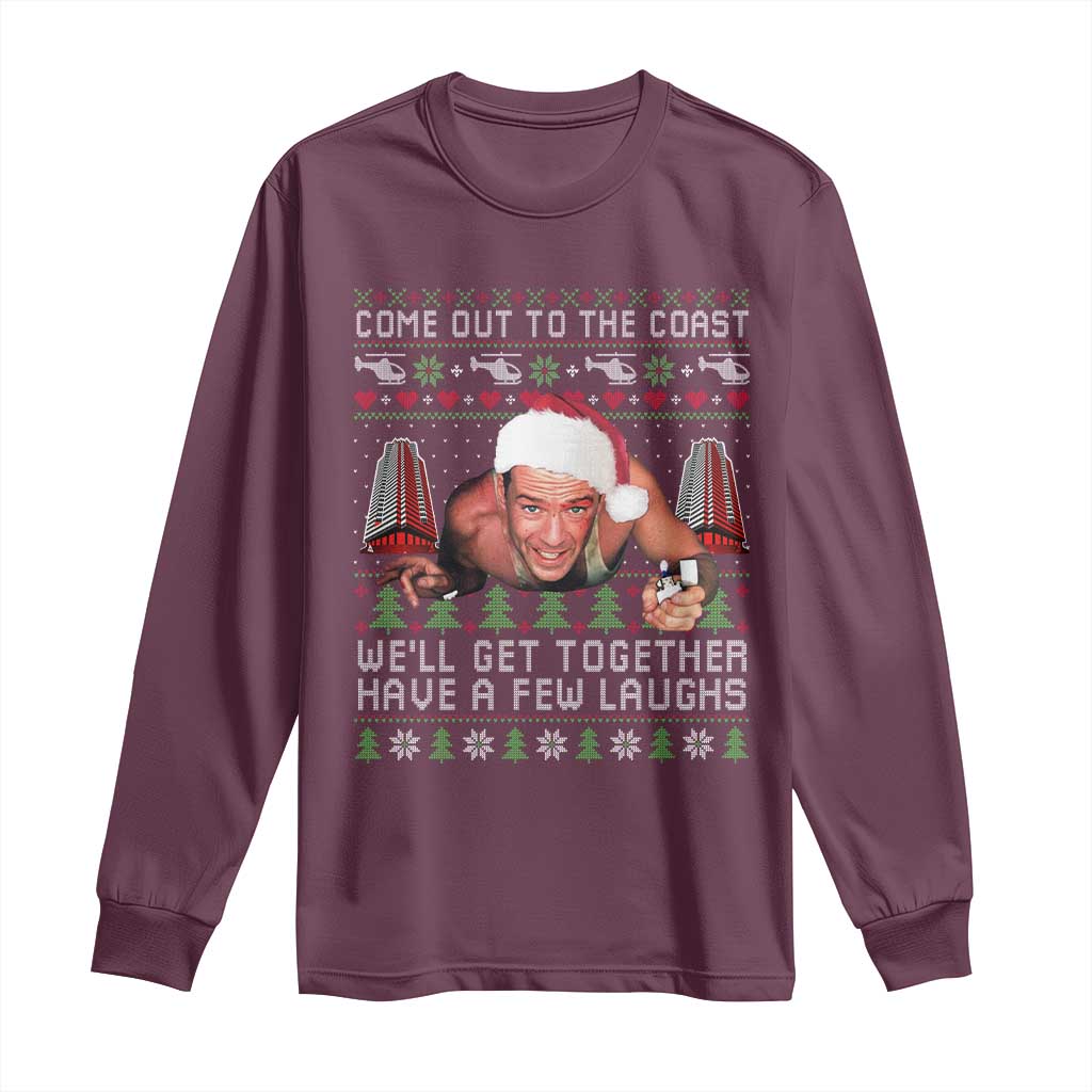 Funny Nakatomi Plaza Christmas Long Sleeve Shirt Come Out To The Coast John Xmas 80's Die Movie TS11 Maroon Print Your Wear