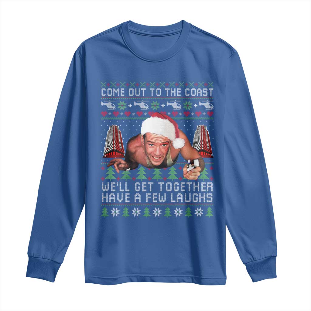 Funny Nakatomi Plaza Christmas Long Sleeve Shirt Come Out To The Coast John Xmas 80's Die Movie TS11 Royal Blue Print Your Wear
