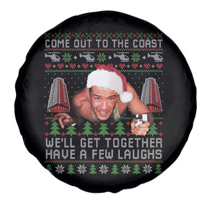 Funny Nakatomi Plaza Christmas Spare Tire Cover Come Out To The Coast John Xmas 80's Die Movie TS11 Print Your Wear