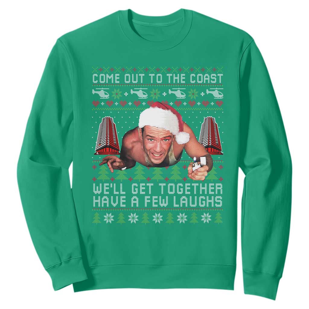 Funny Nakatomi Plaza Christmas Sweatshirt Come Out To The Coast John Xmas 80's Die Movie TS11 Irish Green Print Your Wear